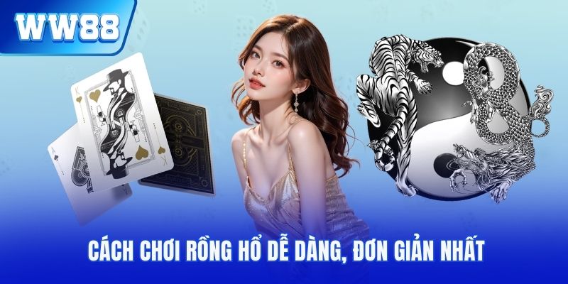 Cách chơi game do WW88 ban hành dễ dàng, đơn giản nhất