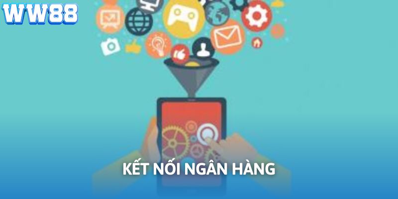 Thành viên kết nối ngân hàng để giao dịch thành công